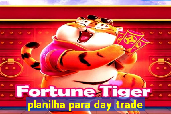 planilha para day trade